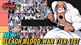 BLEACH BLOOD WAR - TIER LIST