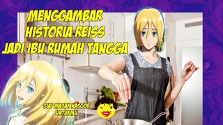 Menggambar Historia aka Christa J4di IRT! ...w...w.....
