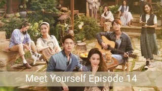 Meet Yourself Ep 14 / Indosub