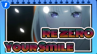 Re:ZERO |Countless times of desperation for your smile_1