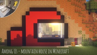 Minecraft Among Us - mountain house tutorial