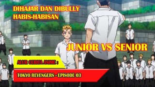 JUNIOR VS SENIOR - TOKYO REVENGERS #EP03