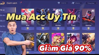 Trải Nghiệm Shop Liên Quân | Giảm Giá Sốc 90% Acc Liên Quân