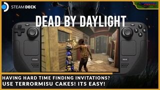 EVENT INVITATION IS SO HARD TO FIND! USE CAKES! DEAD BY DAYLIGHT ON STEAM DECK WITH MEDIUM GRAPHICS