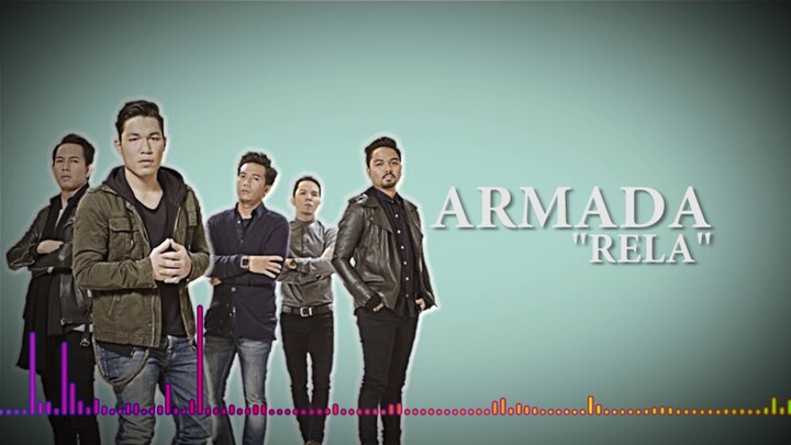 ARMADA Band - RELA (Video Lirik)