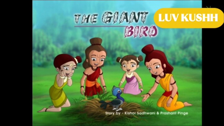 LUV KUSHH THE GIANT BIRD