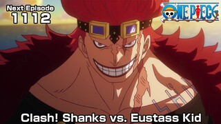 ONE PIECE episode1112 Teaser  "Clash! Shanks vs. Eustass Kid"