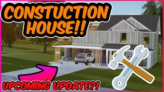 UPCOMING UPDATE?! || CONSTRUCTION HOUSE!! || Greenville ROBLOX