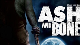 Ash And Bone (2022) HD Full Movie