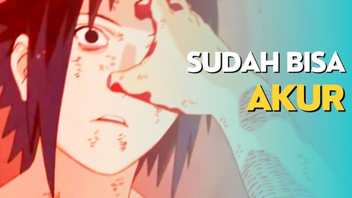 AMV - SUDAH BISA AKUR