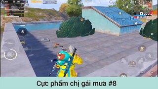 Cực phẩm chị gái mưa p8