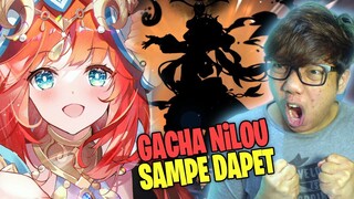 GACHA NiLOU SAMPE DAPET Di GENSHiN iMPACT