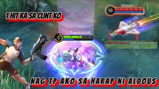 May nainis na Aldous sa TP ko 😱 Na 1 Hit ko tuloy gamit ang clint 😤