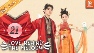 Love Behind The Melody【INDO SUB】| EP21 | Yu Xun An bunuh diri | MangoTV Indonesia