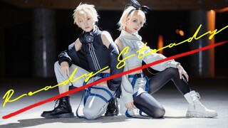 【An Sheng】Ready Steady ♬【Kagamine Rin cos】