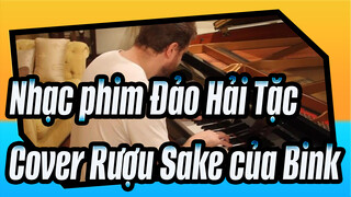 Nhạc phim Đảo Hải Tặc
Cover Rượu Sake của Bink