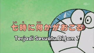 Doraemon Bahasa Indonesia(HD) - Terjadi Sesuatu Di jam 7.