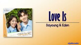 Dayoung & Eden – Love Is (사랑한다는 말은) [Doctor Slump OST Part 5] [Rom|Eng Lyric]