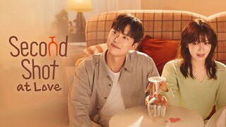 Second Shot at Love ep 02 (Tagalog Dubb)