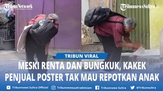 Meski Jalan Kesusahan Tubuh Bungkuk, Abah Maman Keliling Jualan Poster Tak Mau Repotkan Anak