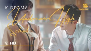 Undercover Highschool Ep 2
