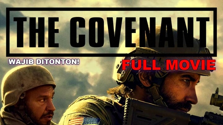Guy Ritchie’s The Covenant 2024 MOVIE SUB INDO