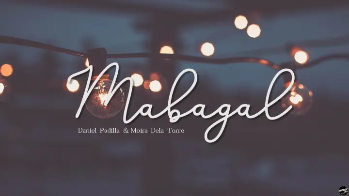 Mabagal - Daniel Padilla and Moira Dela Torre (Lyric Video)
