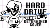 “HARD DRIVE” Determined Cover by Shadrow | UNDERTALE SONG