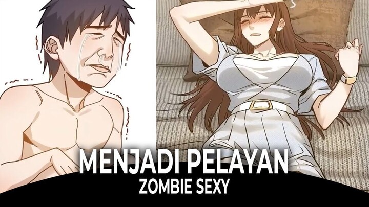 MENJADI PELAYAN ZOMBIE SEXY