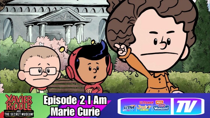 xavier riddle and the secret museum Episode 2 I Am Marie Curie