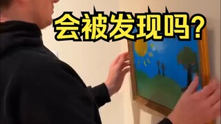 Challenge yourself to draw a picture and secretly put it in an art gallery