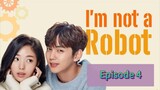 I'M NOT A R🤖BOT Episode 4 Tagalog Dubbed