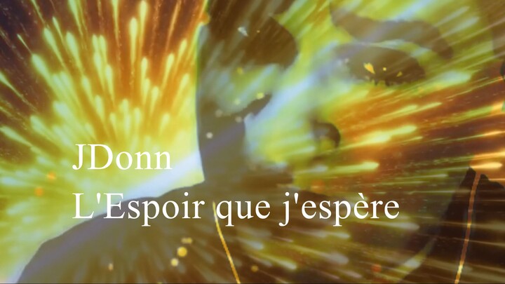 L'espoir que j'espère