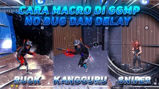 TUTORIAL MACRO GLOWEL RUOK, KANGGURU, DAN SNIPER DI GG MOUSE PRO