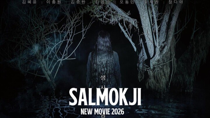 NEW MOVIE HOROR KOREA S4LMOKJI 2026 TERBARU |INFO TERBARU