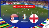 🔴[LIVE] Serbia vs England | EURO 2024 | Match Live Today Videogam simulation