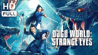 DUGU WORLD_Strange Eyes|Chinese Action movie HD(360p)