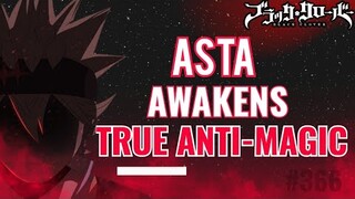 Asta Insane New Powers Shows Damnatio Real Justice - Black Clover Chapter 366