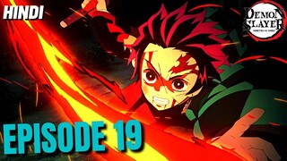 Demon Slayer Episode 19 Explained in Hindi | Demon Slayer Season 1 ep19