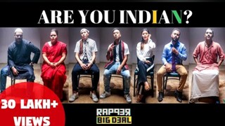 Rapper Big Deal - Are You Indian (Official Music Video) | Anti Racism Rap | Prod by Big Deal