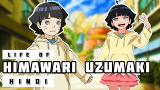 Life of Himawari Uzumaki in Hindi || Naruto