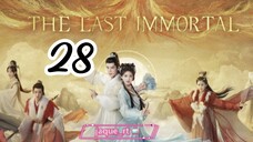 Title: The Last Immortal | Tagalog dubbed | Cdrama (episode 28)