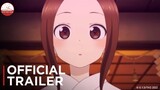 Teasing Master Takagi-san Season 3 - Official Trailer | Vietsub