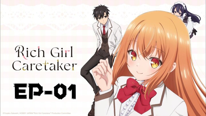 Rich Girl Caretaker || S1 || EP-01 [HINDI] ENG-SUB