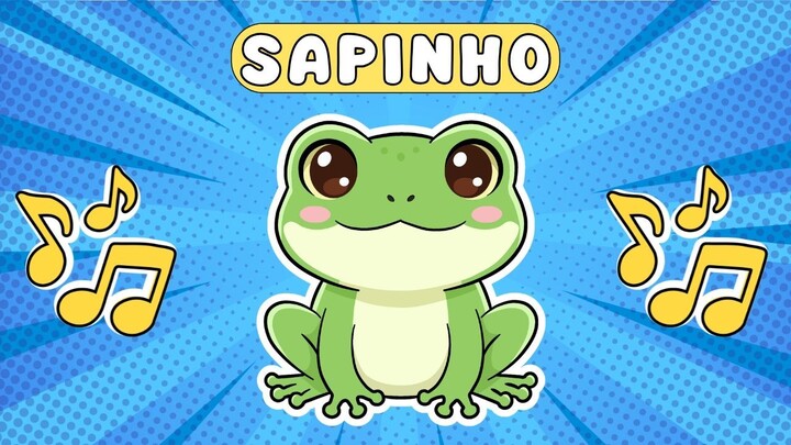 🐸 小青蛙 O SAPINHO (não lava o pé) | Brazilian Kids Song | 儿童歌曲