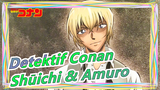 [Detektif Conan / Epik / Beat-Sync] [Shūichi & Amuro] Gigi Tajam