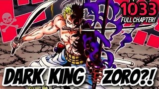 ONE PIECE 1033: SI ZORO ANG SUSUNOD NA DARK KING?! | ANG SIKRETO NG ENMA?! | BUHAY PA SI KUINA?!