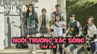 Lớp trưởng đáng yêu nhất tôi từng biết| Recap Xàm #171: Ngôi trường xác xuất thống kê 5-12