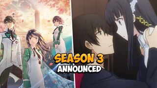 The Irregular at Magic High School Season 3 Release Date Confirmed!