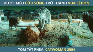 Cô Gái Sở Hữu Sức Mạnh Vô Đối Sau Khi Được Mèo Cứu Sống | Tóm Tắt Phim Catwoman | AHA MOVIE